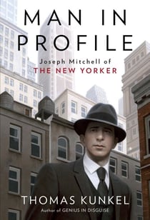 Man in Profile - Joseph Mitchell of The New Yorker