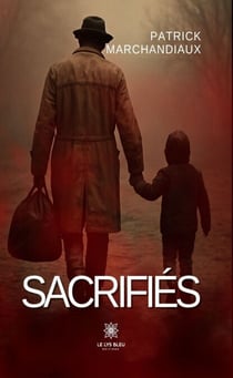 Sacrifiés
