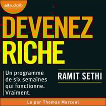 Devenez riche - I Will Teach You to Be Rich - Un programme de 6 semaines qui fonctionne vraiment