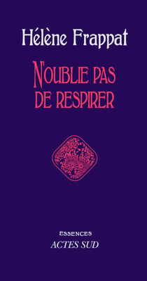 N'oublie pas de respirer