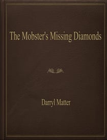 The Mobster's Missing Diamonds