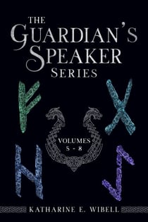 The Guardian's Speaker Omnibus Volumes 5-8 - The Guardian's Speaker Omnibus Editions, #2