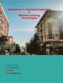 Introduction to Quantum Computing &  Machine Learning Technologies - 1, #1