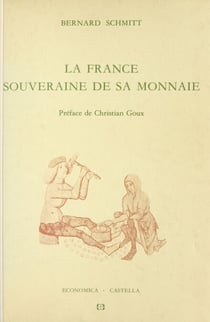 La France souveraine de sa monnaie