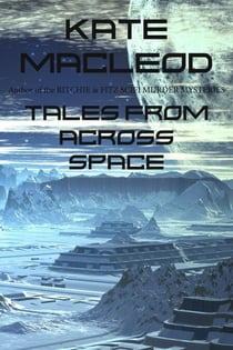Tales From Across Space