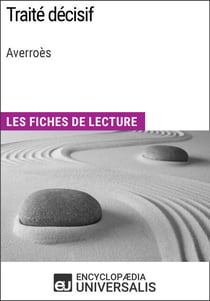 Traité décisif d'Averroès - Les Fiches de lecture d'Universalis