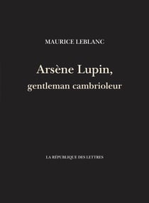 Arsène Lupin, gentleman cambrioleur