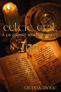 Celtic Evil A Fitzgerald Brothers Novel: Ian - Celtic Evil: The Fitzgerald Brothers, #2