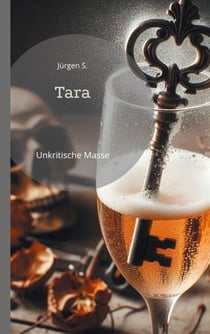 Tara - Unkritische Masse