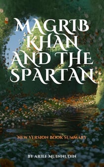 Magrib Khan And The Spartan - Magrib Khan, #1