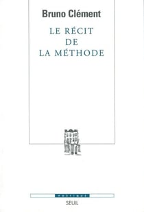 Le Récit de la méthode