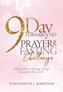 9-Day Turnaround Prayer & Fasting Challenge: The Movement