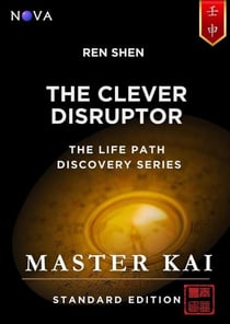 Ren Shen - The Clever Disruptor - Life Path Discovery Series (Standard Edition)