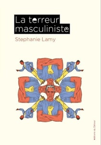 La Terreur masculiniste