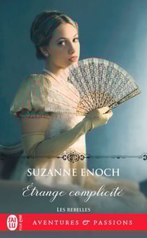Les rebelles (Tome 2) - Étrange complicité