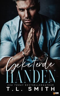 Geketende handen - Chained Hearts, #1