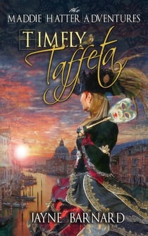 Timely Taffeta - The Maddie Hatter Adventures, #3