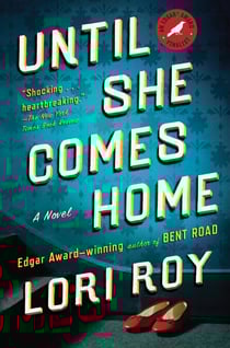 Until She Comes Home - A Suspense Thriller