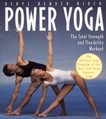 Power Yoga - The Total Strength and Flexibility Workout