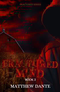 Fractured Mind - Fractured Series, #2