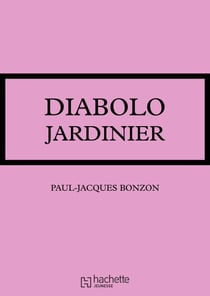Diabolo jardinier