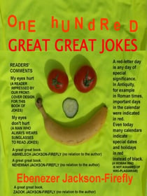 One Hundred Great Great Jokes - Jokes by the Hundred, #15