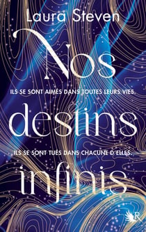 Nos destins infinis