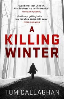 A Killing Winter - An Inspector Akyl Borubaev Thriller (1)
