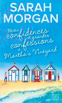 Petites confidences et grandes confessions à Martha's Vineyard - Découvrez "Mariage sous les flocons", la nouvelle romance de Noël de Sarah Morgan