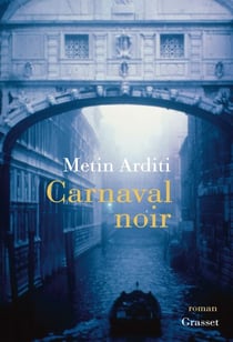 Carnaval noir - roman