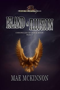 Island of Illusion - Chronicles of Sun & Moon, #3