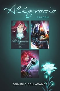 Trilogie Alégracia - Coffret 3 livres