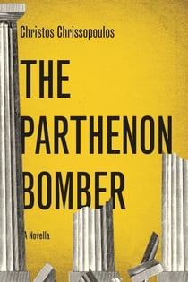 The Parthenon Bomber - A Novella