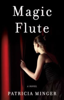 Magic Flute - A Novel