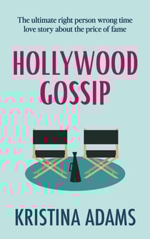 Hollywood Gossip - Hollywood Gossip, #1