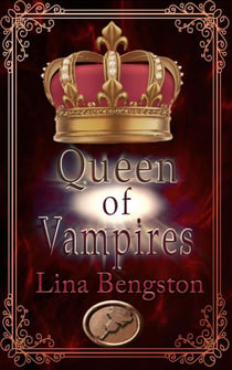 Queen of Vampires - Her Protectors