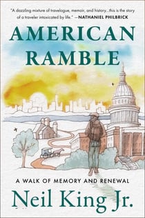 American Ramble - A Walk of Memory and Renewal