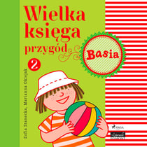 Wielka ksiega przygód 2 - Basia