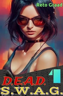 Dead Swag - Waisenkind im System LitRPG, #1
