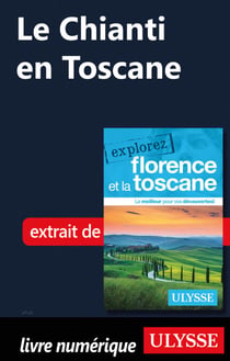Le Chianti en Toscane