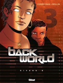 Back World - Tome 03 - Niveau 3