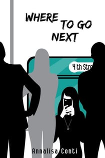 Where To Go Next - Superhero Stories: The W Series, #4
