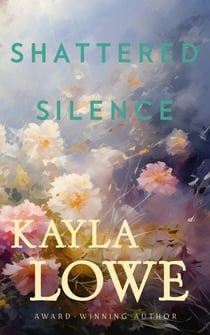 Shattered Silence - Only God Can Save Her, #2