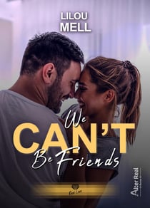 We can't be friends