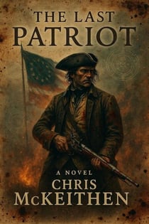 The Last Patriot - The Twilight of Empires, #1