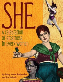 She - A Celebration of Greatness in Every Woman