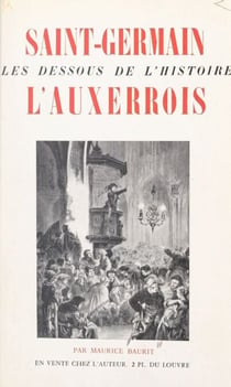 Saint-Germain l'Auxerrois - Les dessous de l'histoire