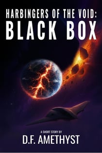 Harbingers of The Void: Black Box - Harbingers of The Void, #0