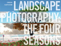 Landscape Photography - The Four Seasons
