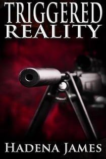 Triggered Reality - Dreams and Reality, #7
